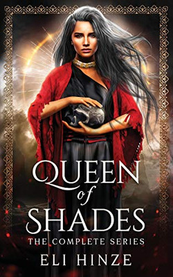 Queen of Shades: The Complete Series