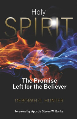 Holy Spirit: The Promise Left for the Believer