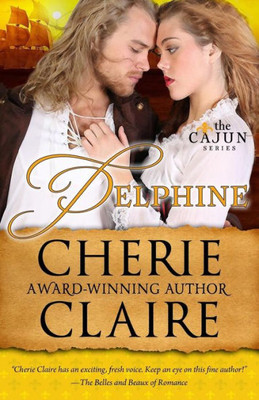 Delphine: The Cajun Series