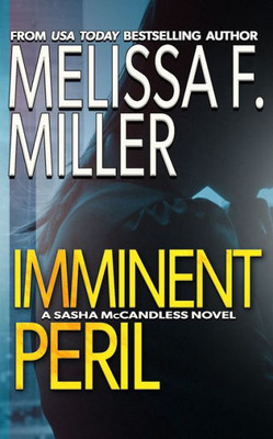 Imminent Peril (Sasha McCandless Legal Thriller)