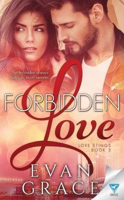 Forbidden Love (Love Stings Series)