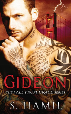 Gideon: Heavenly Fall (Fall From Grace Series)