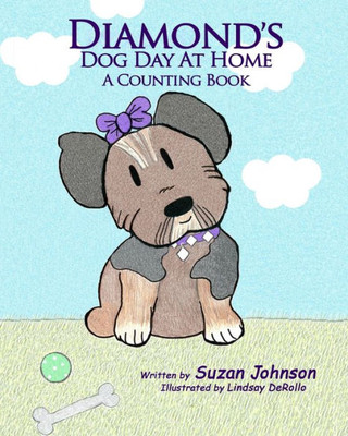 Diamond's Dog Day at Home: A Counting Book (Diamond's Dog Days)