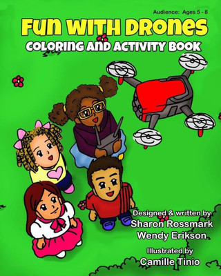 Fun With Drones: Coloring And Activity Book
