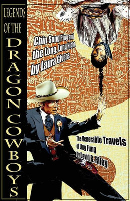 Legends of the Dragon Cowboys