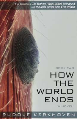 How the World Ends: (Book Two)