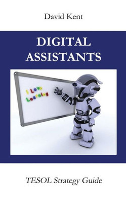 Digital Assistants (Tesol Strategy Guide)