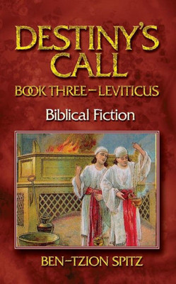 Destiny's Call: Book Three - Leviticus
