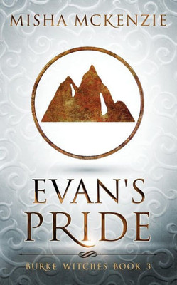 Evan's Pride (3) (Burke Witches)