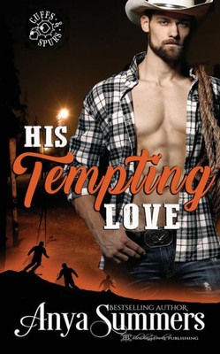 His Tempting Love (Cuffs and Spurs)