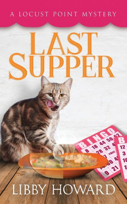 Last Supper (8) (Locust Point Mystery)