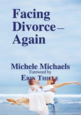 Facing DivorceAgain