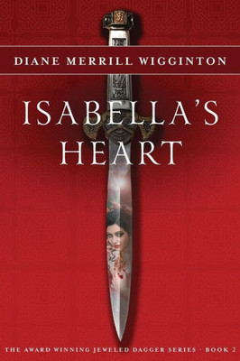 Isabella's Heart (Jeweled Dagger Series)