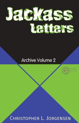 Jackass Letters: Archive Volume 2