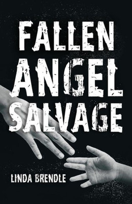 Fallen Angel Salvage (Tatia's Story)