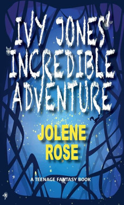 Ivy Jones' Incredible Adventure