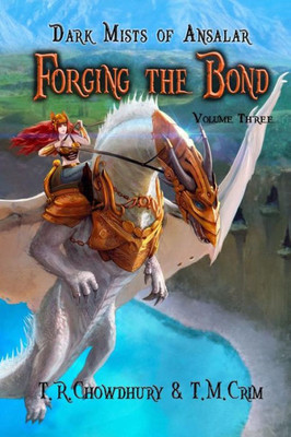 Forging the Bond: Dark Mists of Ansalar