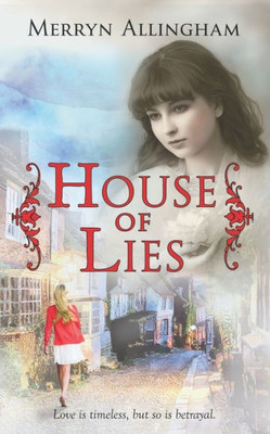 House of Lies: A Time Travel Mystery Romance