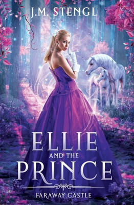 Ellie and the Prince (Faraway Castle)