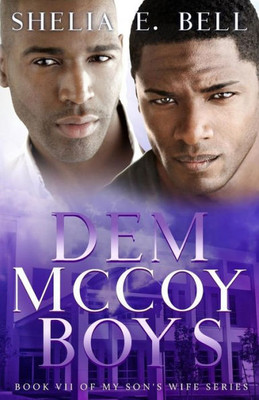 Dem McCoy Boys (My Son's Wife)