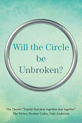 Will the Circle be Unbroken?