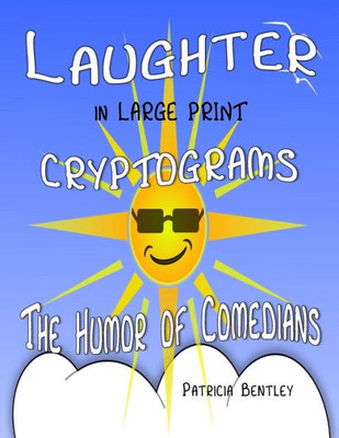 Laughter in Large Print Cryptograms: The Humor of Comedians