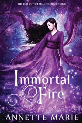 Immortal Fire (The Red Winter Trilogy)