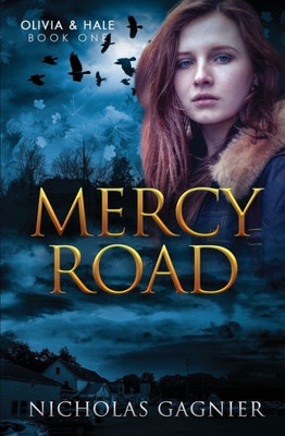 Mercy Road (Olivia & Hale)