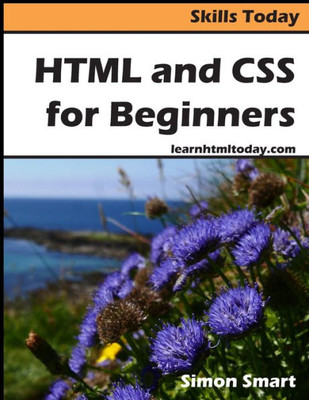 HTML and CSS for Beginners (Skills Today)