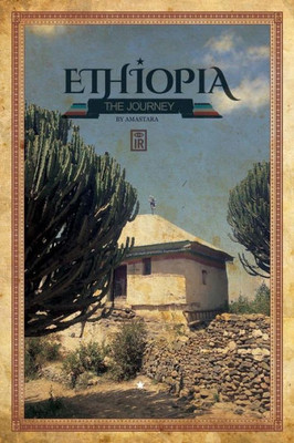 Ethiopia: The Journey