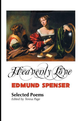 Heavenly Love: Selected Poems (British Poets)