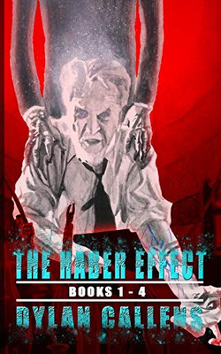 The Haber Effect: Books 1 - 4