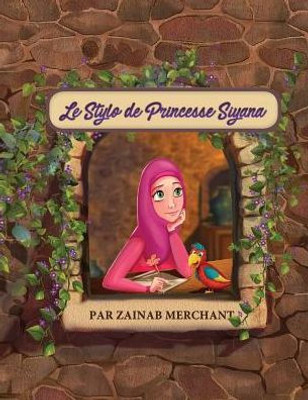 Le Stylo de Princesse Siyana (French Edition)