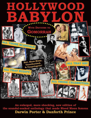 Hollywood Babylon, With Detours to Gomorrah (Blood Moon's Babylon)