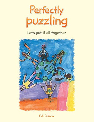 Perfectly Puzzling: Let's Put It All Together