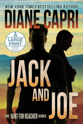 Jack and Joe Large Print Edition: The Hunt for Jack Reacher Series (6)