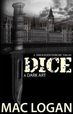 Dice: a Dark Art (Angels Share)