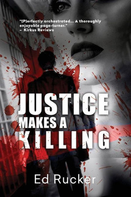 Justice Makes A Killing (Bobby Earl)