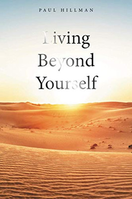 Living Beyond Yourself