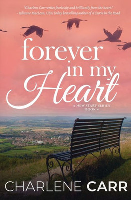 Forever In My Heart (A New Start)