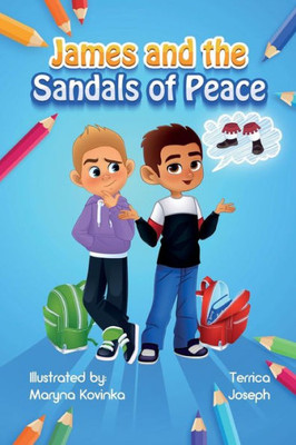 James and the Sandals of Peace (Armor of God)