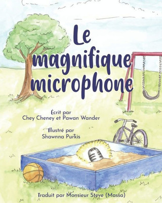 Le Magnifique Microphone (French Edition)