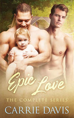 Epic Love: The Complete Series