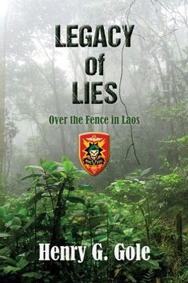 Legacy of Lies: Over the Fence in Laos