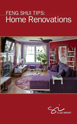 Feng Shui Tips: Home Renovations