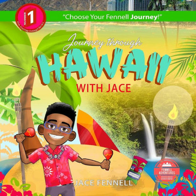 Journey through Hawaii with Jace (Fennnell Adventures)