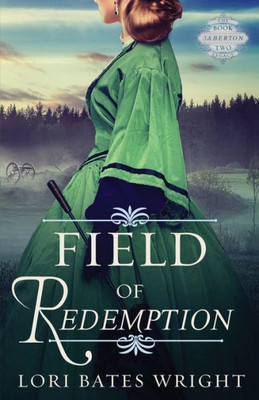 Field of Redemption (The Saberton Legacy)