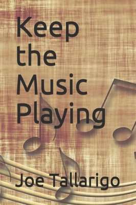 Keep the Music Playing