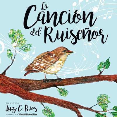 La Canción del Ruiseñor (Spanish Edition)