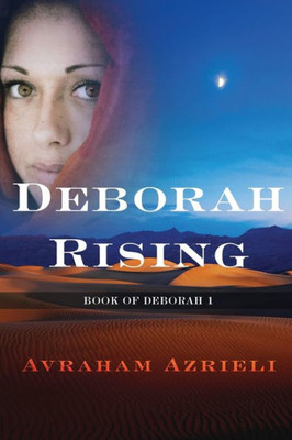 Deborah Rising (Book of Deborah)